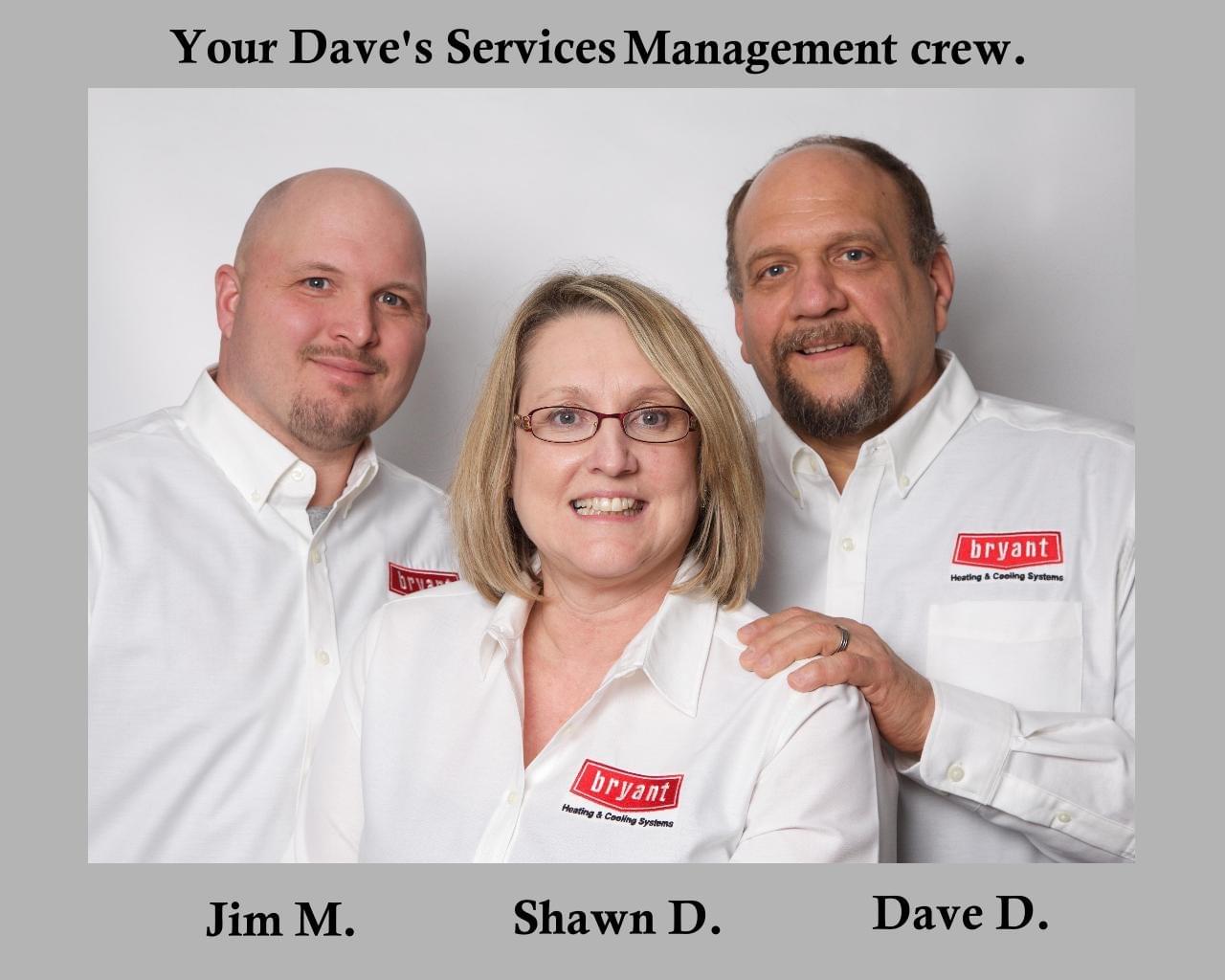 Dave's Services Management Crew